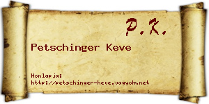 Petschinger Keve névjegykártya